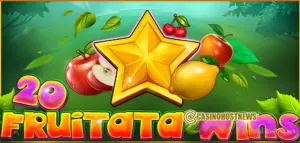 20 Fruitata Wins Slot Review – CT Gaming