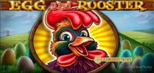 Egg and Rooster Slot Review – CT Gaming