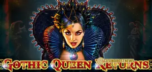 Gothic Queen Returns Slot Review – CT Gaming