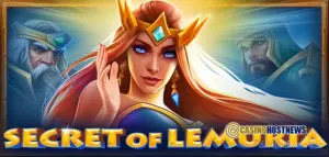 Secret of Lemuria Slot Review – CT Gaming