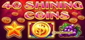 40 Shining Coins Slot Review – CT Gaming