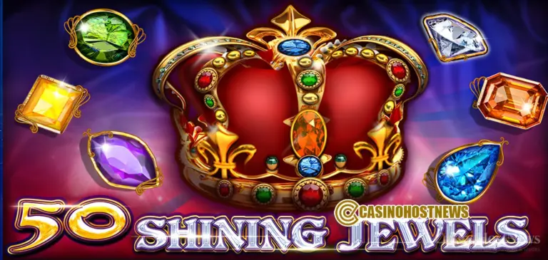 50 Shining Jewels Slot Review – CT Gaming