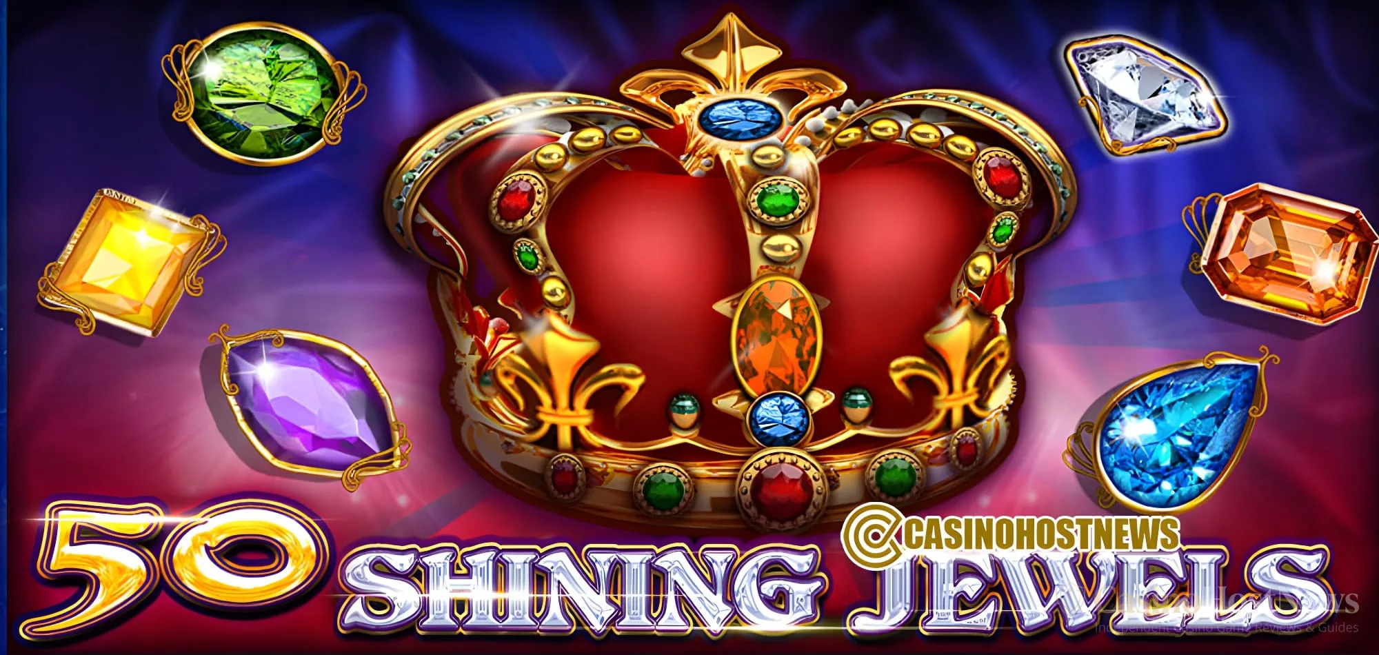 50 Shining Jewels Slot Review – CT Gaming