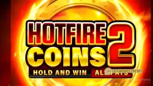 Hotfire Coins 2 Slot Review – Enjoy Gaming