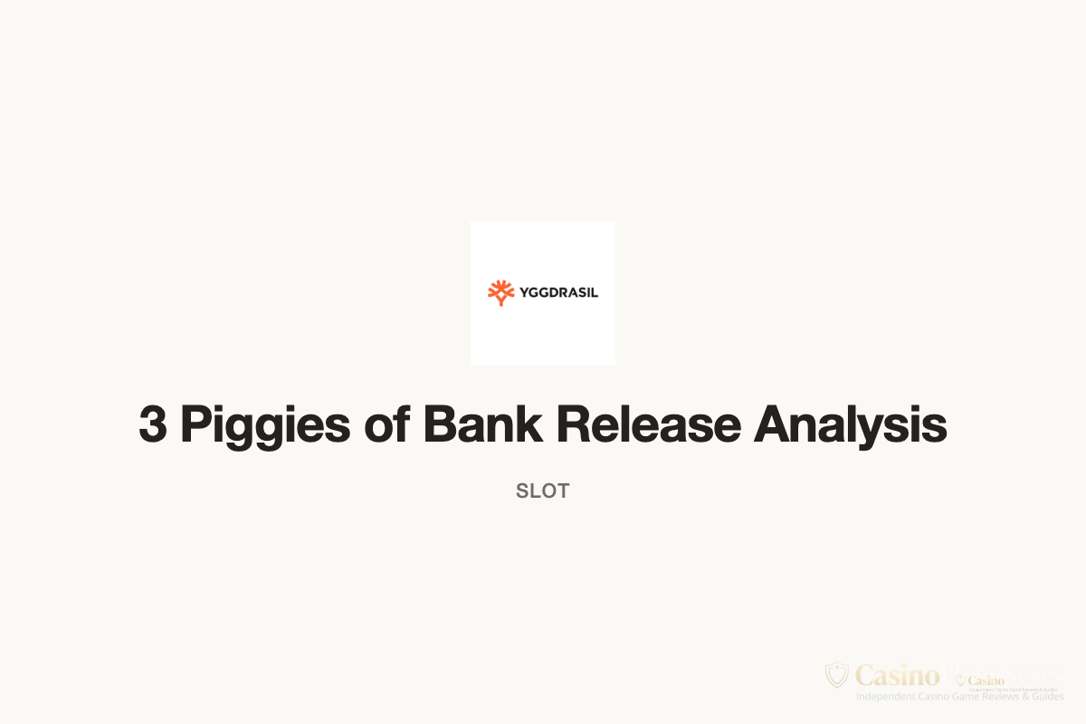 3 Piggies of Bank slot technical specifications by yggdrasil